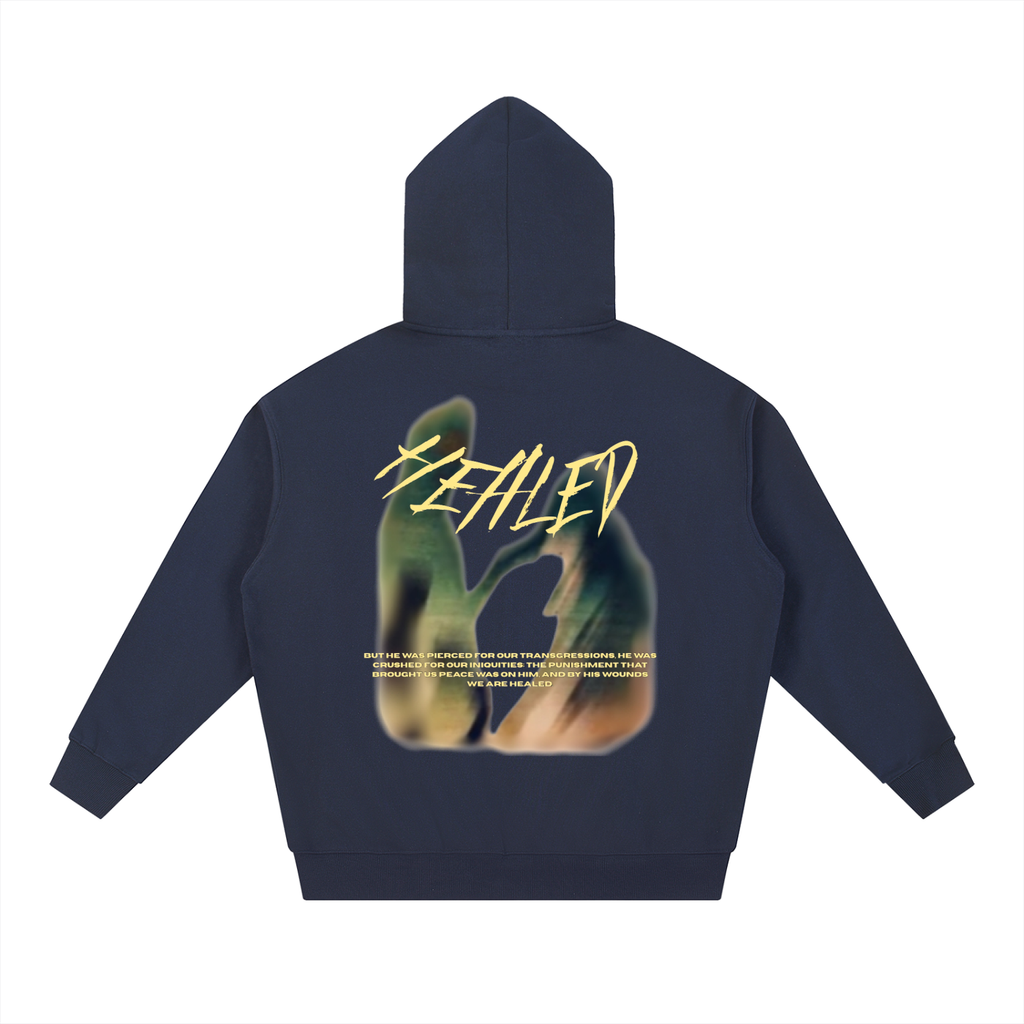 The Healed Hoodie